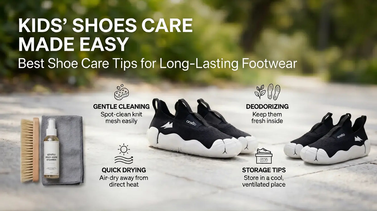 Kids’ Shoes Care Made Easy Best Shoe Care Tips for Long-Lasting Footwear