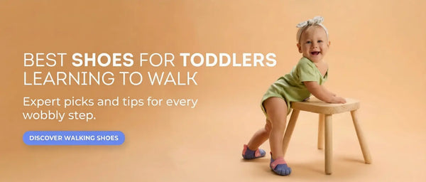Best Shoes for Toddlers Learning to Walk