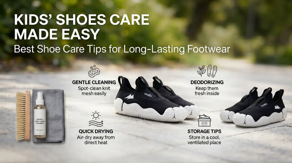 Kids’ Shoes Care Made Easy: Best Shoe Care Tips for Long-Lasting Footwear